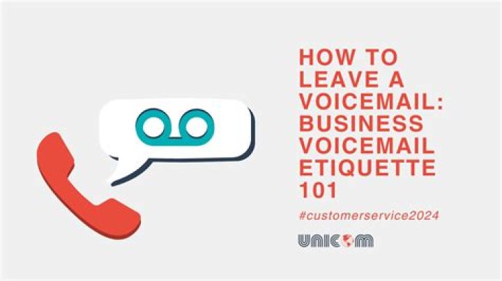 How do I leave effective voicemails?