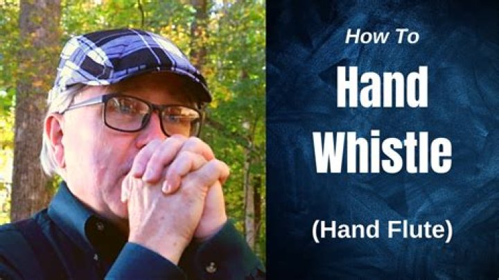 How do you whistle with your thumb?