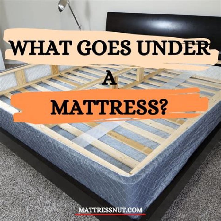 What do you put under a mattress mattress?