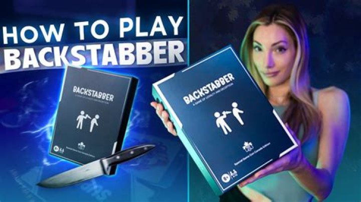 What is a backstabber?