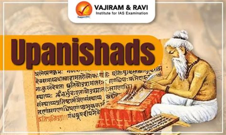 Which are the Upanishads?